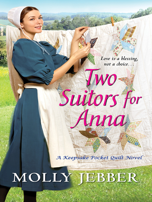 Title details for Two Suitors for Anna by Molly Jebber - Available